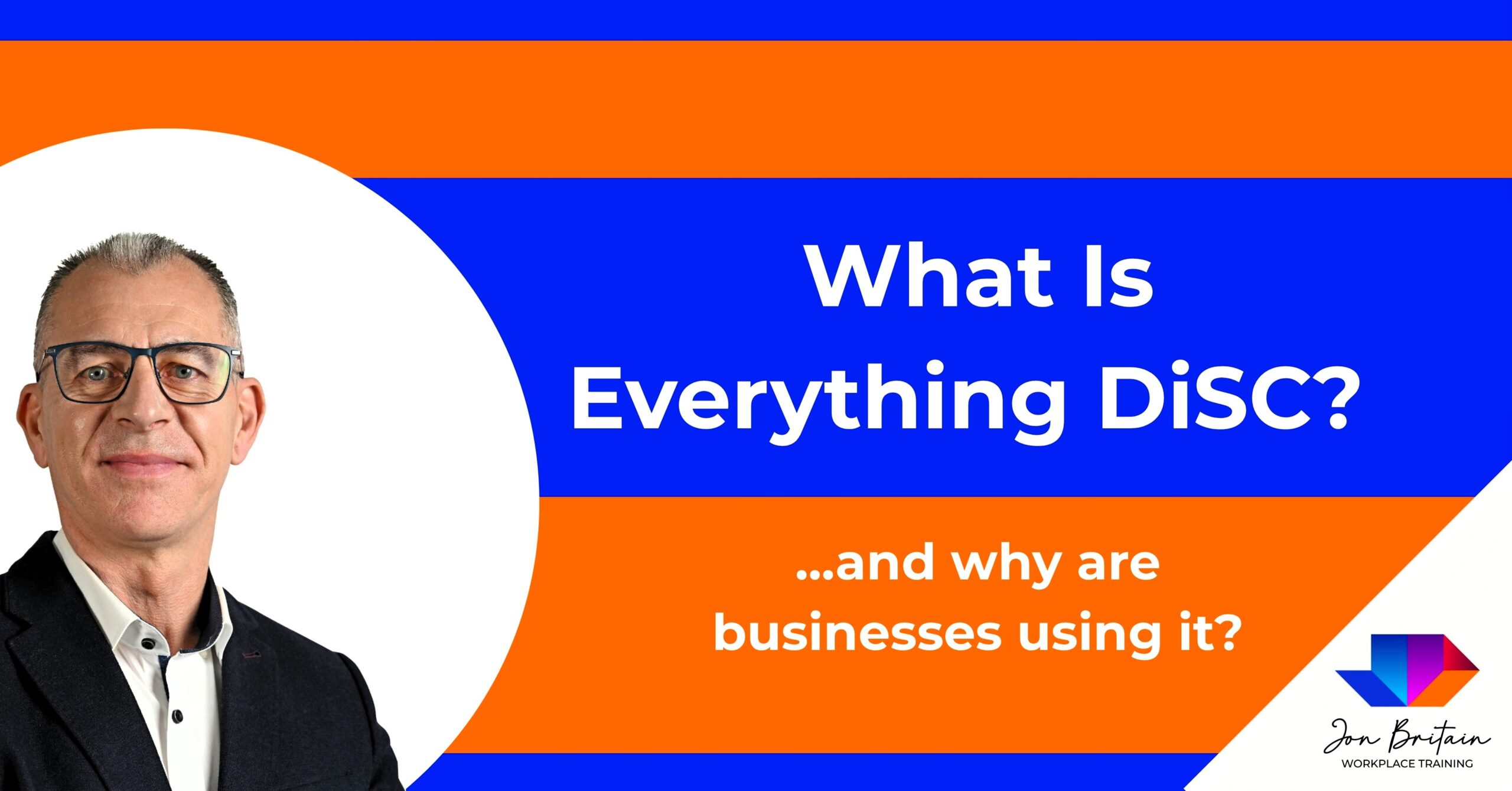 What Is Everything DiSC – and Why Are Businesses Using It?