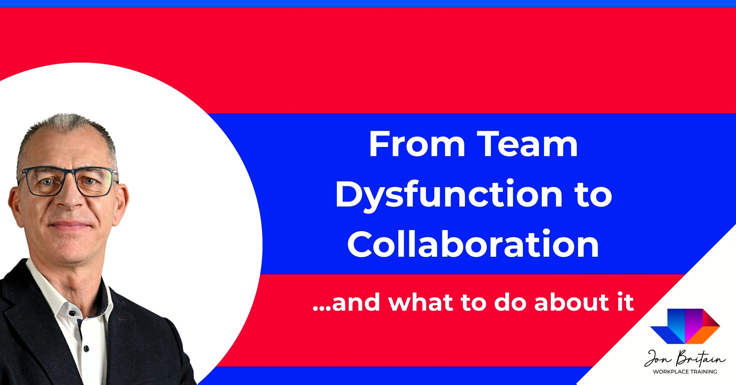 From Dysfunction to Collaboration