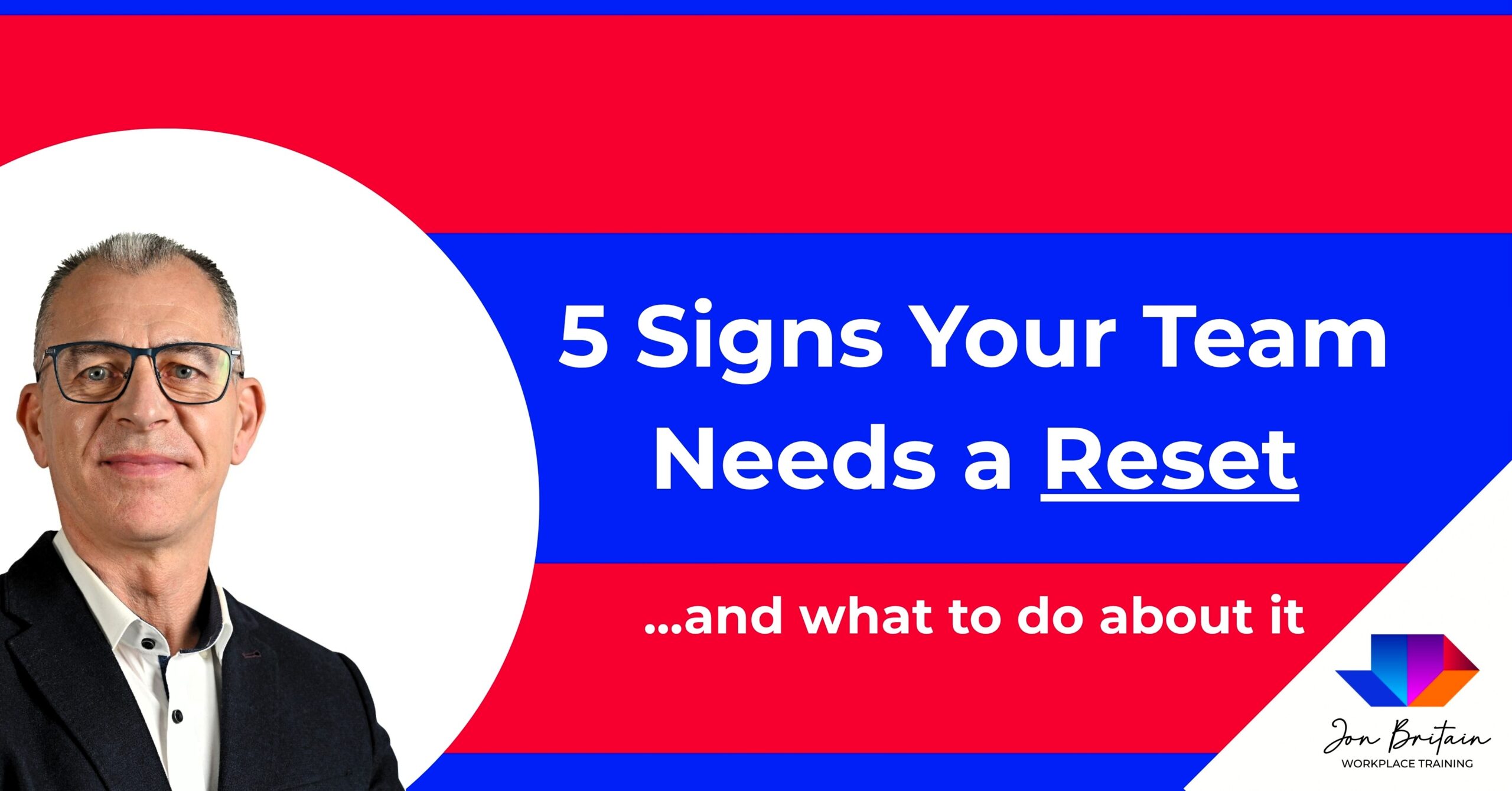 5 Signs Your Team Needs a Reset (and What to Do About It)